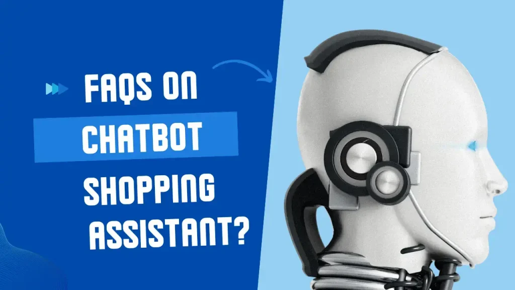 Preguntas frecuentes sobre el asistente de compras del chatbot